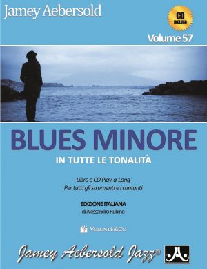 Aebersold Vol. 57 - Blues minore in tutte le tonalità (con CD)