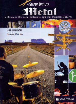 La Strada Battuta - Metal - I più Grandi Batteristi Metal (con CD)