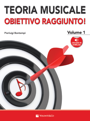 Teoria Musicale…Obiettivo Raggiunto! Vol. 1 (con audio in download)