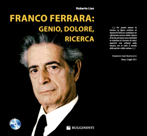 Franco Ferrara: Genio, Dolore, Ricerca (con CD)