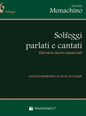 Solfeggi Parlati e Cantati - Elementi Teorici Essenziali