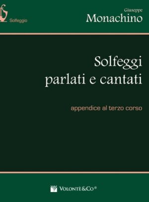 Solfeggi Parlati e Cantati (Appendice al Terzo Corso)