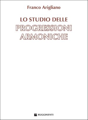 Lo Studio delle Progressioni Armoniche