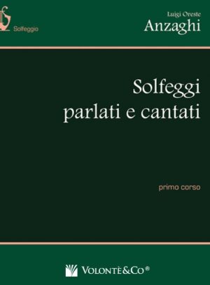 Solfeggi Parlati e Cantati - Primo Corso
