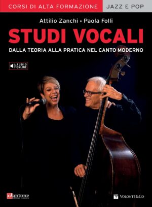 Studi Vocali. Dalla teoria alla pratica nel canto moderno (con audio online)