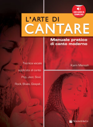 L'Arte di Cantare (con audio in download)