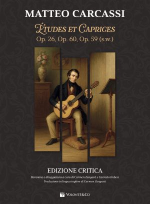 Matteo Carcassi. Études e Caprices. Op. 26, Op. 60, Op. 59 (S.W.). Edizione Bilingue Ita-Eng