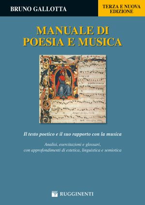Manuale di Poesia e Musica. Nuova e Terza Edizione
