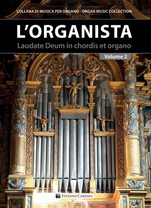 L'Organista 2 - Laudate Deum in chordis et organo