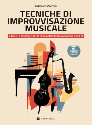Tecniche di Improvvisazione Musicale (con audio e pdf in download)