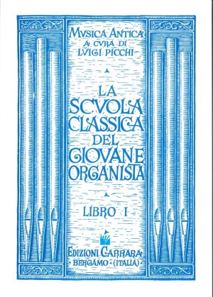 Scuola Classica del Giovane Organista – Vol. 1