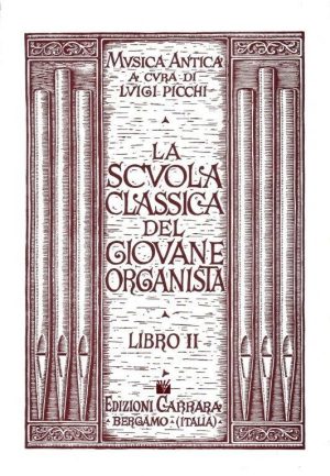 Scuola Classica del giovane Organista – Vol. 2
