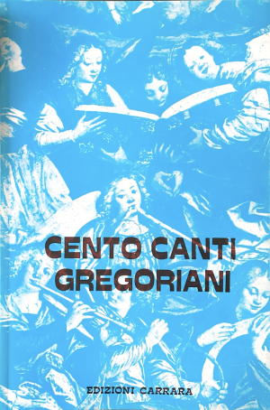 Cento Canti Gregoriani